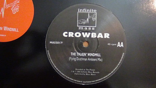Crowbar - The Talkin' Windmill (12")