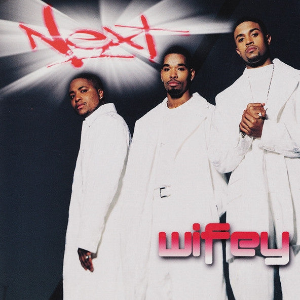 Next (2) - Wifey (12", Single)