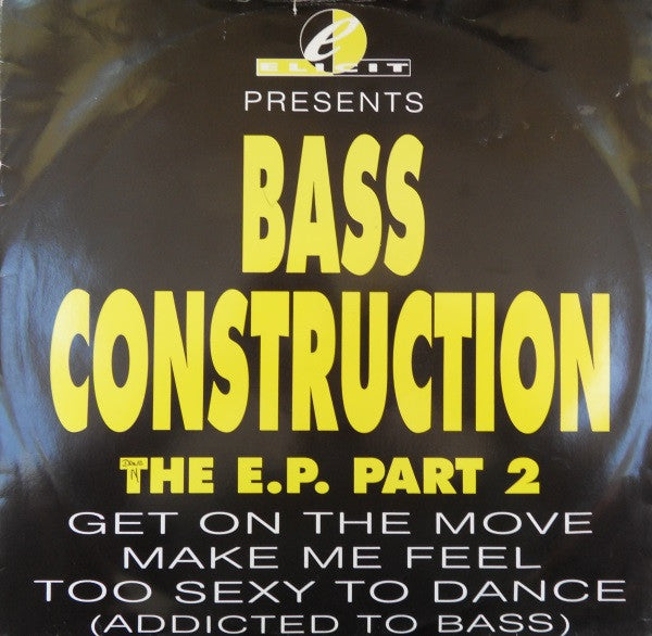 Bass Construction - The E.P. Part 2 (12", EP)