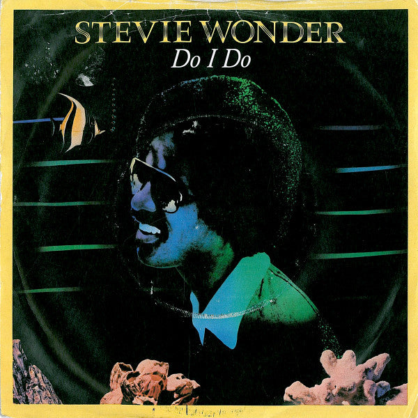Stevie Wonder - Do I Do (7", Single)