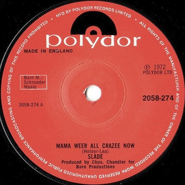 Slade - Mama Weer All Crazee Now (7", Single, Pap)