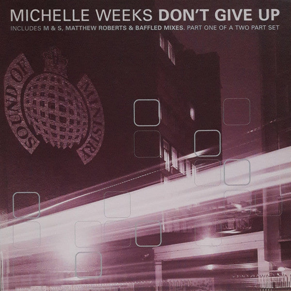 Michelle Weeks - Don't Give Up (12", 1/2)