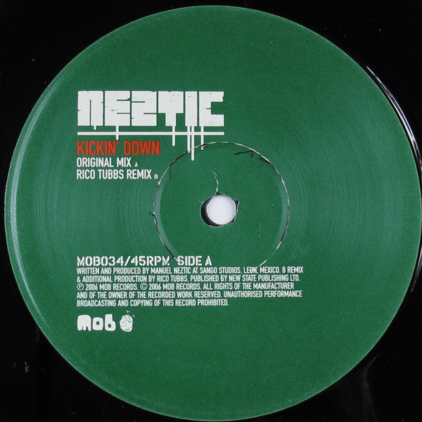 Neztic* - Kickin' Down (12")