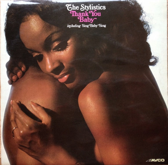 The Stylistics - Thank You Baby (LP, Album)