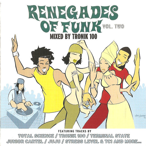 Tronik 100 - Renegades Of Funk (Vol. Two) (CD, Mixed)