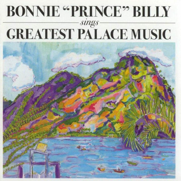 Bonnie "Prince" Billy - Sings Greatest Palace Music (CD, Album, RE)