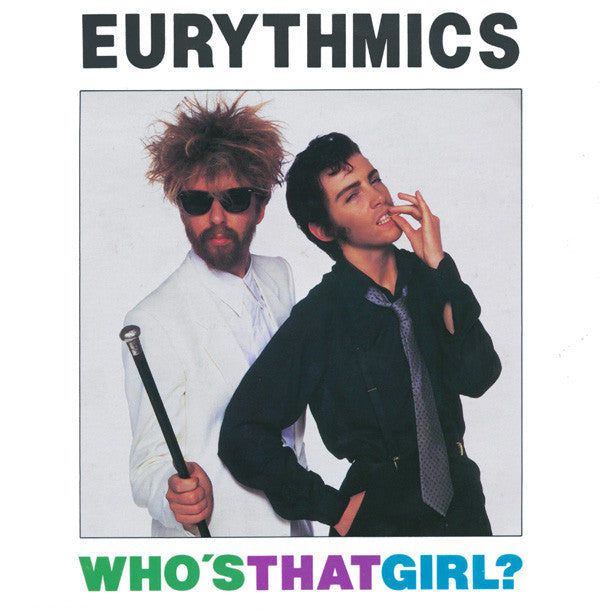 Eurythmics - Who's That Girl? (7", Single, EMI)