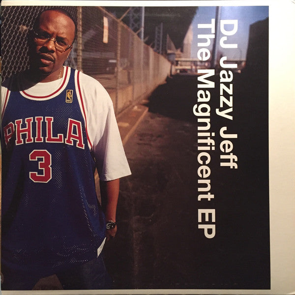 DJ Jazzy Jeff - The Magnificent EP (12", EP)