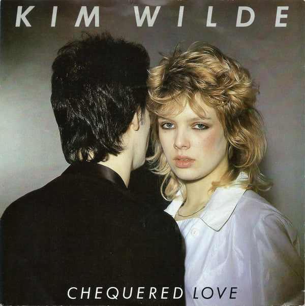 Kim Wilde - Chequered Love (7", Single, Pus)