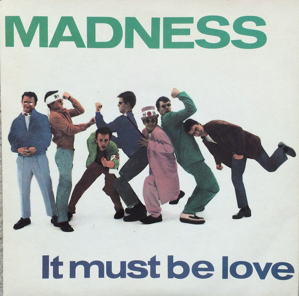 Madness - It Must Be Love (7", Single)