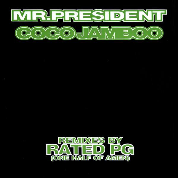 Mr. President - Coco Jamboo (Remixes By Rated PG) (12", Promo)