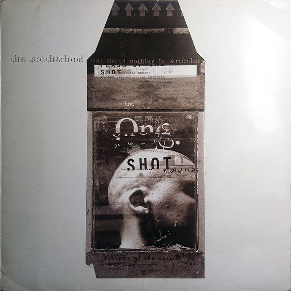 The Brotherhood - One Shot / Nothing In Particular (12")