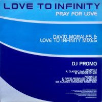 Love To Infinity - Pray For Love (2x12", Promo)