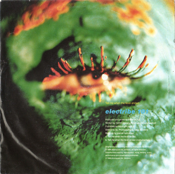 Electribe 101 - Tell Me When The Fever Ended (7", Single)