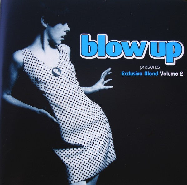 Various - Blow Up Presents Exclusive Blend Volume 2 (CD, Comp)