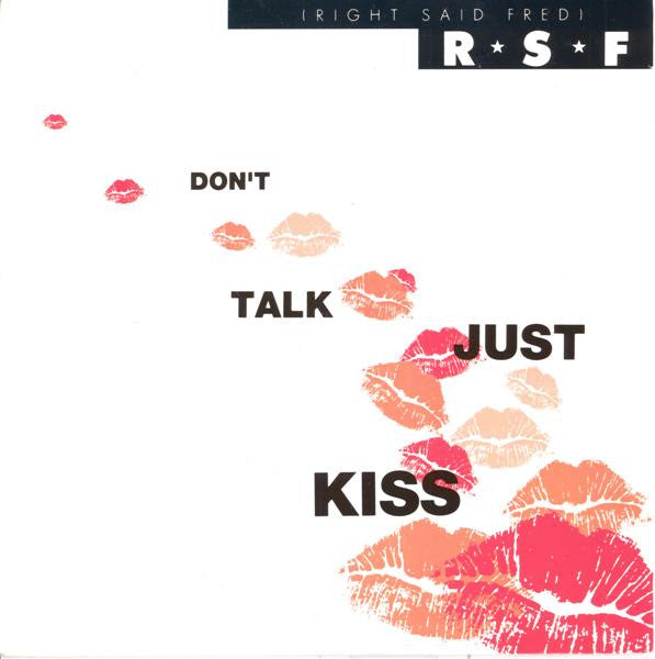 Right Said Fred - Don't Talk Just Kiss (7", Single, DFI)