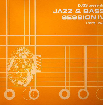 DJSS* - Jazz & Bass Session IV Part Two (2x12")