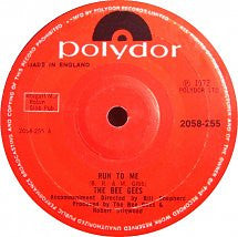 The Bee Gees* - Run To Me (7", Sol)
