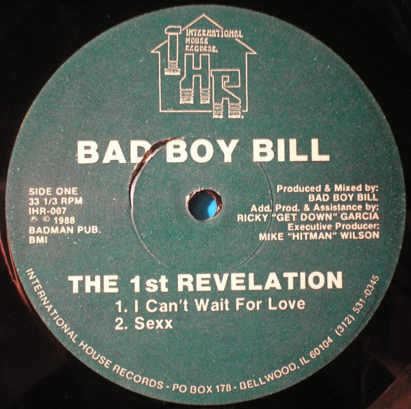 Bad Boy Bill - The 1st Revelation (12")