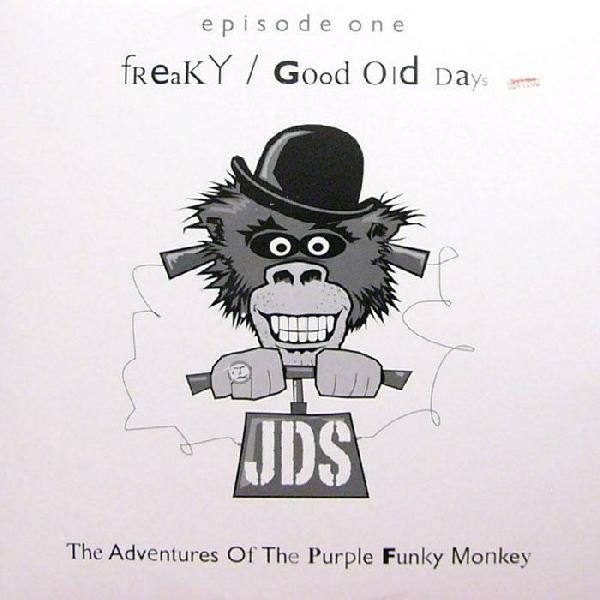 JDS - Freaky / Good Old Days (12")