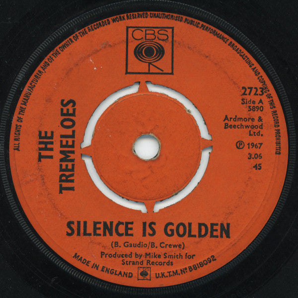 The Tremeloes - Silence Is Golden (7", Single, Pus)
