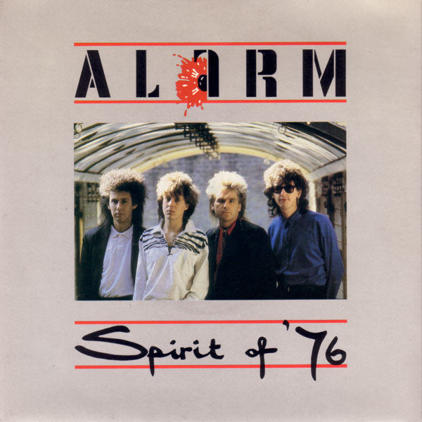 Alarm* - Spirit Of '76 (7", Single)