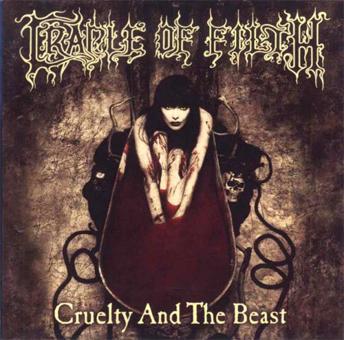 Cradle Of Filth - Cruelty And The Beast (CD, Album, RE)