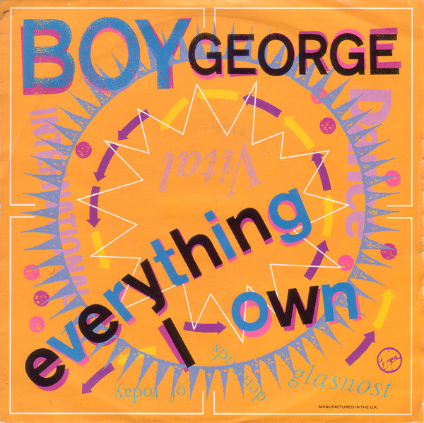 Boy George - Everything I Own (7", Single, Gre)