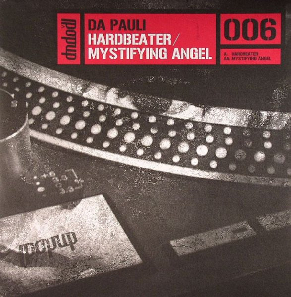 Da Pauli - Hardbeater / Mystifying Angel (12", Bro)