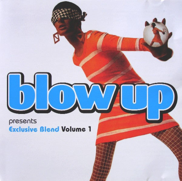 Various - Blow Up Presents Exclusive Blend Volume 1 (CD, Comp)
