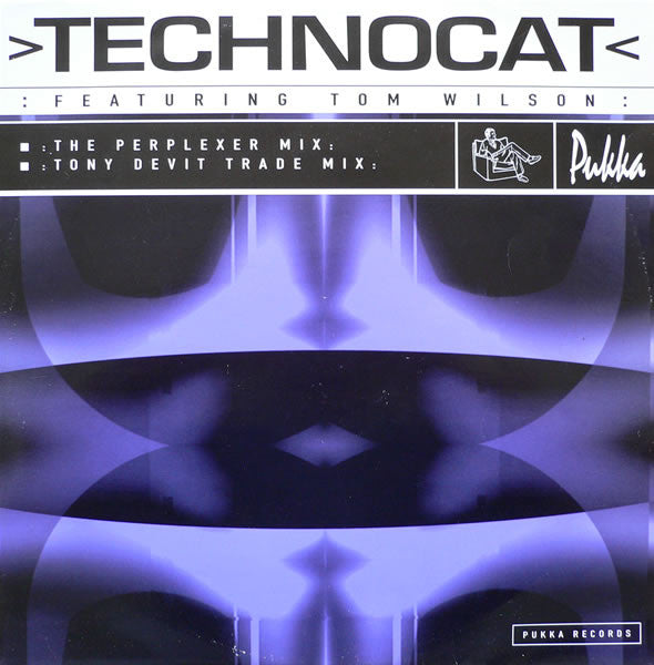 Technocat Featuring Tom Wilson - Technocat (12")