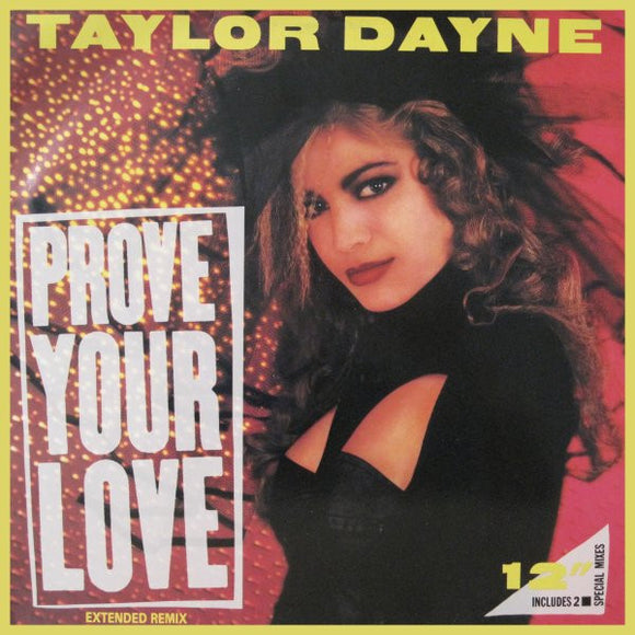 Taylor Dayne - Prove Your Love (Extended Remix) (12