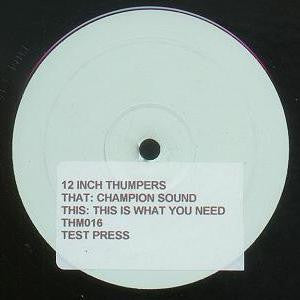 12 Inch Thumpers - Champion Sound (12", TP, Sti)