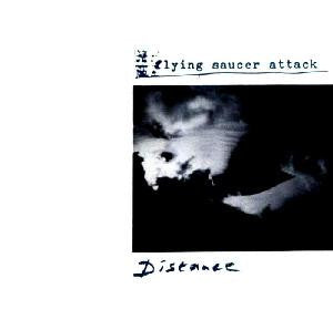 Flying Saucer Attack - Distance (CD, Comp)