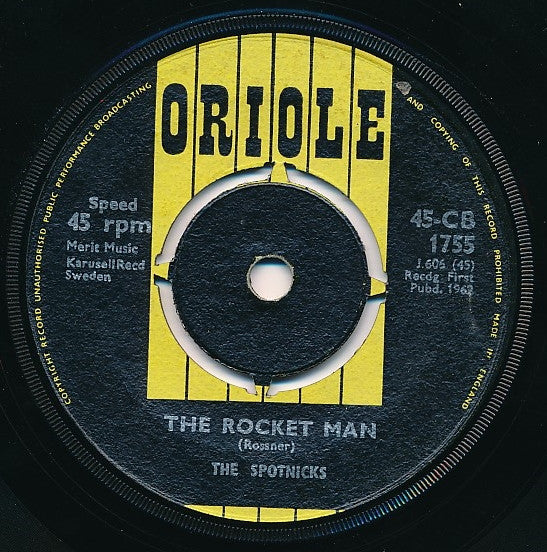 The Spotnicks - The Rocket Man (7", Single)