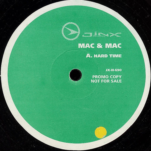 Mac & Mac - Hard Time (12", Promo)