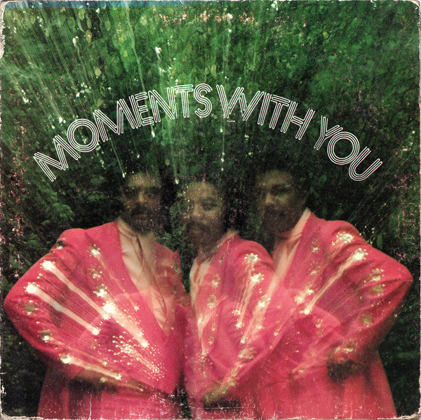 The Moments - Moments With You (LP, Album, RE, Gat)