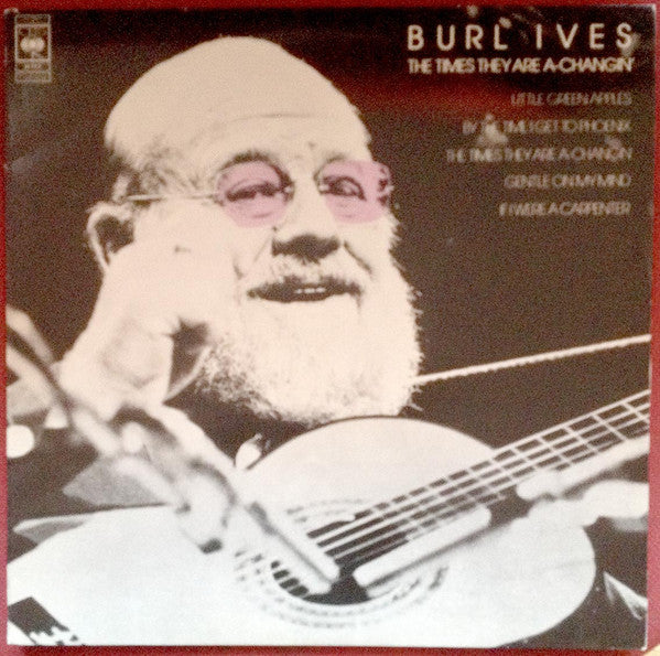 Burl Ives - The Times They Are A-Changin' (LP, Album, RE)