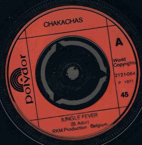 Chakachas - Jungle Fever (7", RP, Inj)