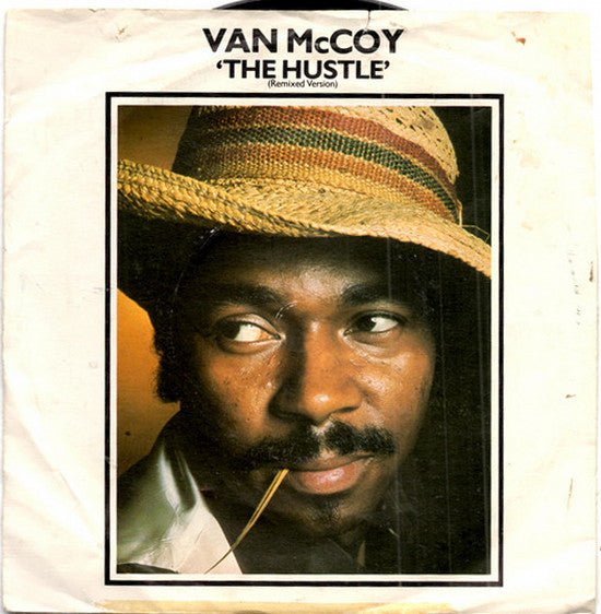 Van McCoy - The Hustle (Remixed Version) (7")