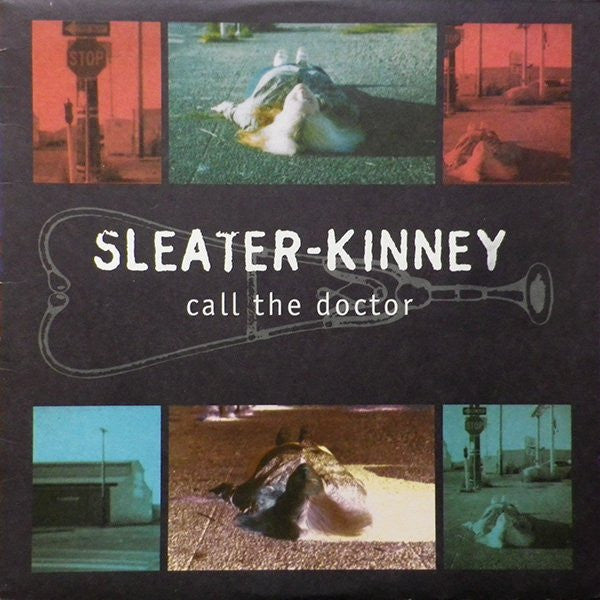 Sleater-Kinney - Call The Doctor (LP, Album, RE, RM)