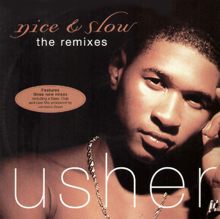 Usher - Nice & Slow (The Remixes) (12")