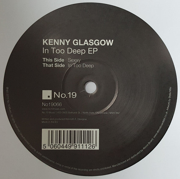 Kenny Glasgow - In Too Deep EP (12")