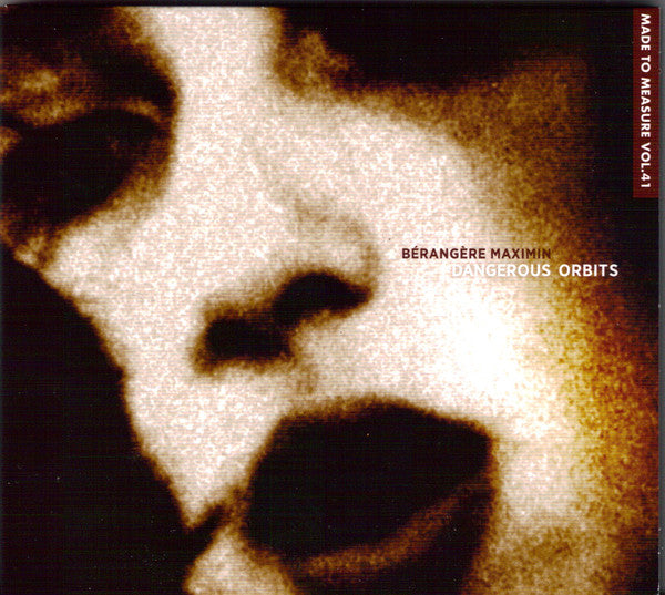 Bérangère Maximin - Dangerous Orbits (CD, Album)