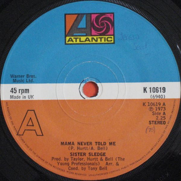 Sister Sledge - Mama Never Told Me (7", RE, Sol)