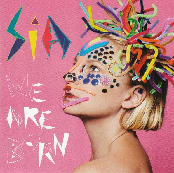 Sia - We Are Born (CD, Album)
