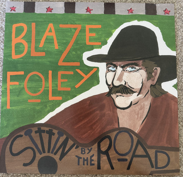 Blaze Foley - Sittin' By The Road (LP, Album, Ltd, RE, Blu)