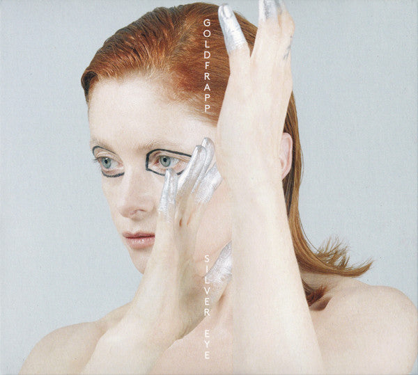 Goldfrapp - Silver Eye (CD, Album, RE + CD, Comp + Dlx)