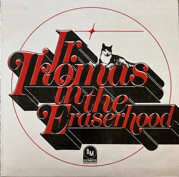 Jr. Thomas - Jr. Thomas In The Eraserhood (LP, Album)