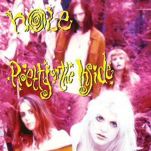 Hole (2) - Pretty On The Inside (LP, Album, Ltd, RE, 180)